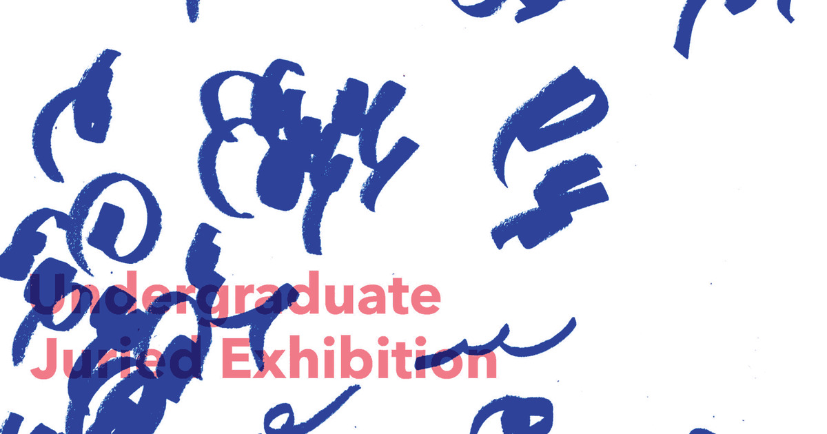 2018 Undergraduate Juried Exhibition, 11/30/2018 UM Stamps